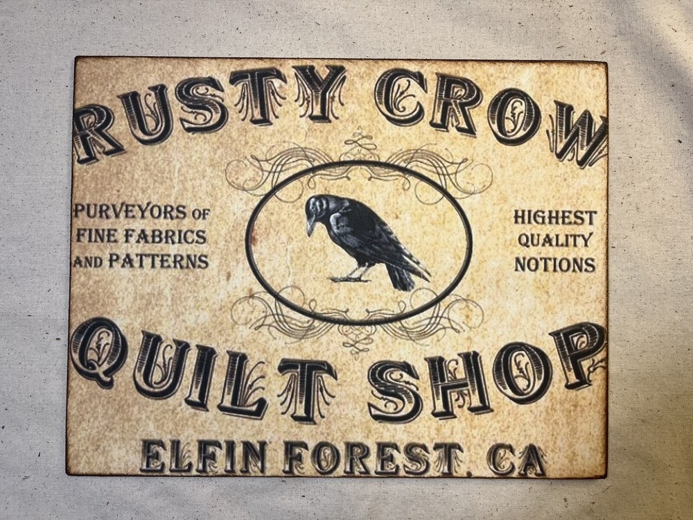 Rusty Crow, Quilt Shop, Rustic, Primitive Handcrafted Sign / Plaque