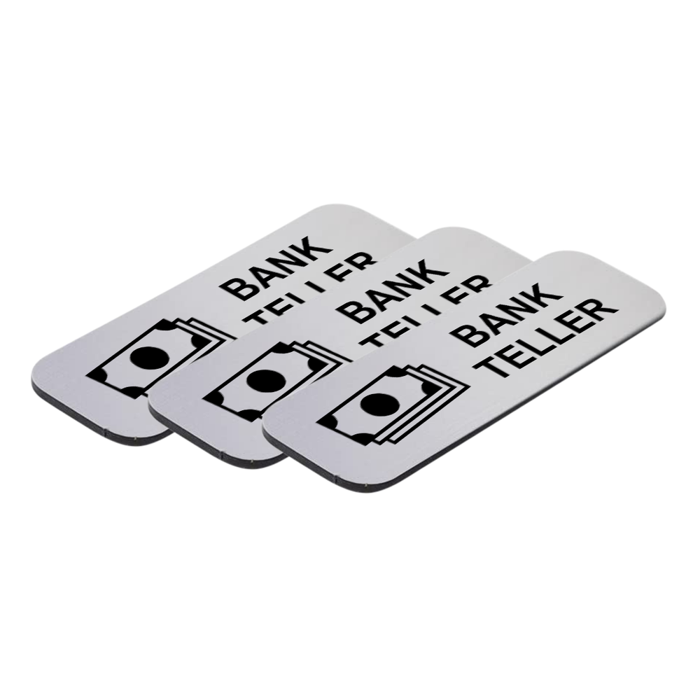 Bank Teller 1 x 3" Name Tag/Badge, (3 Pack)