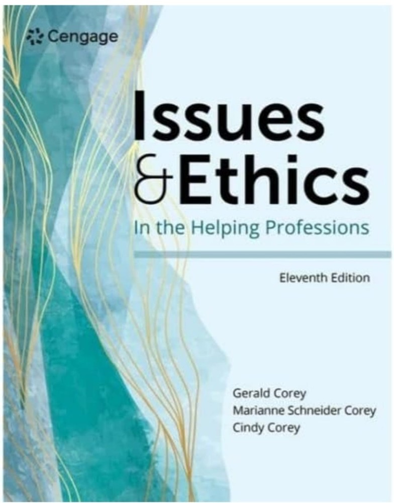 Issues and Ethics in the Helping Professions Eleventh Edition (Paperback)