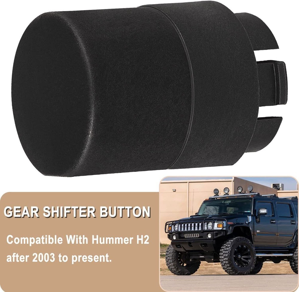 For 2003+ Hummer H2 Transmission Shifter Button Gear Shift Handle Knob Button