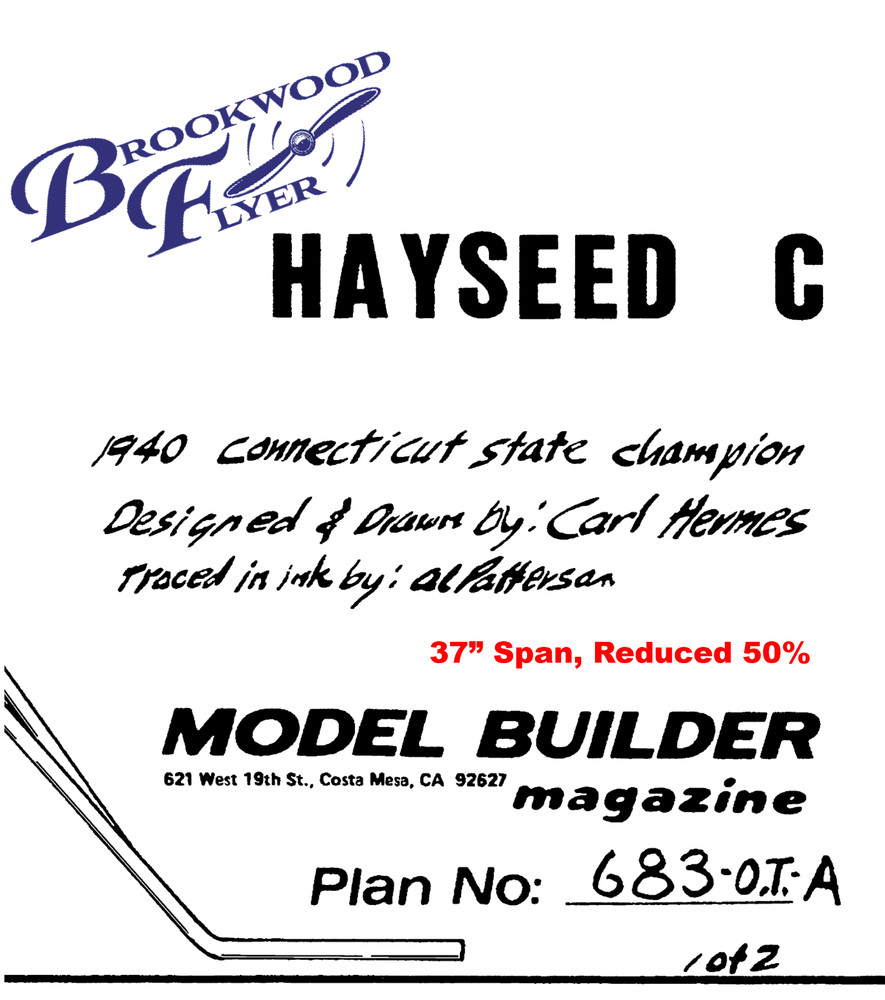 HAYSEED C Model Builder REDUCED PLAN + MIRRORED WING to Build 37” FF Model Plane