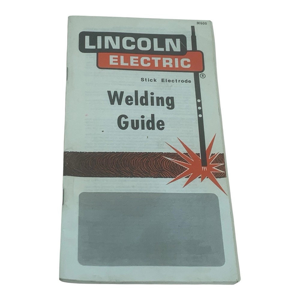 Lincoln Electric Welding Guide