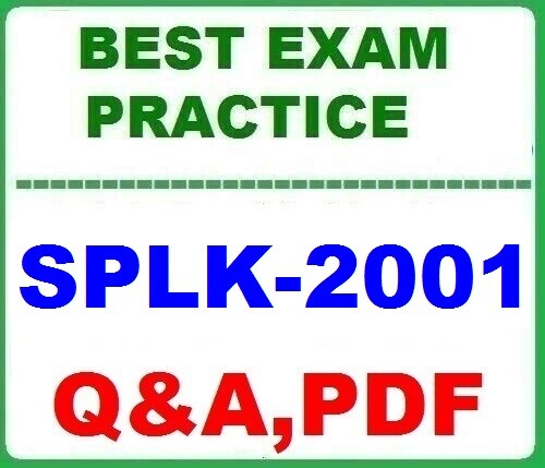 LATEST SPLK-2001 Splunk Certified Developer  BEST Exam Practice-2026!