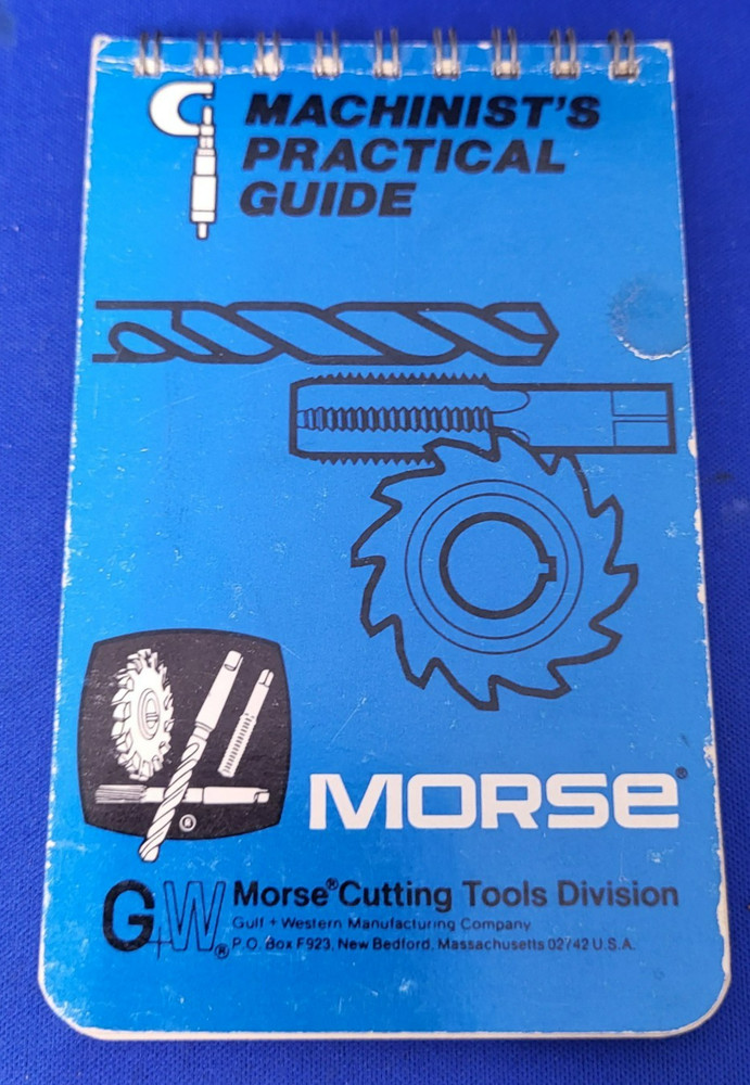 Morse Machinist's Practical Guide Pocket Manual Handbook Blue Book Toolbox