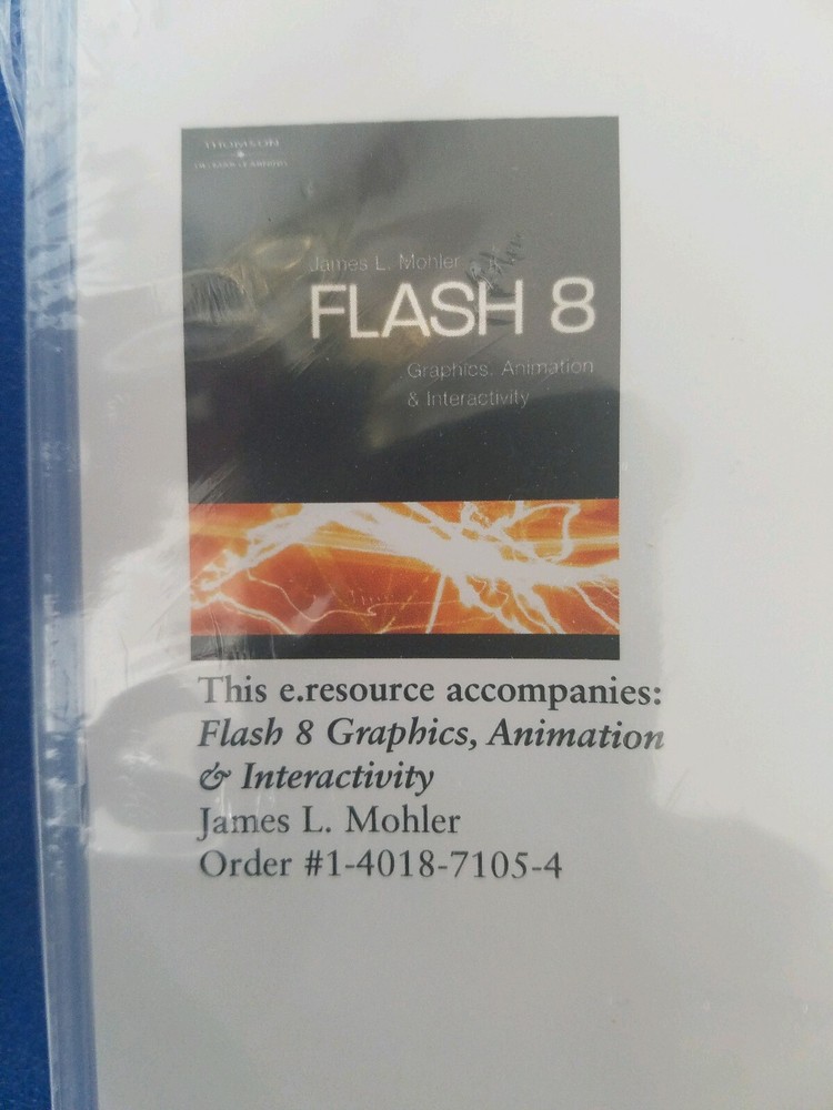 Flash 8: Graphics, Animation & Interactivity by James Mohler NEW SEALED CD