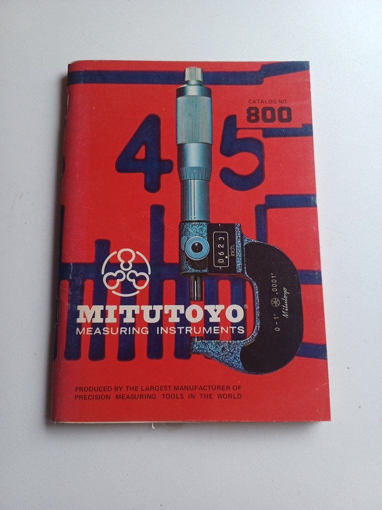 Mitutoyo Measuring Instruments Catalog No. 800, Micrometers