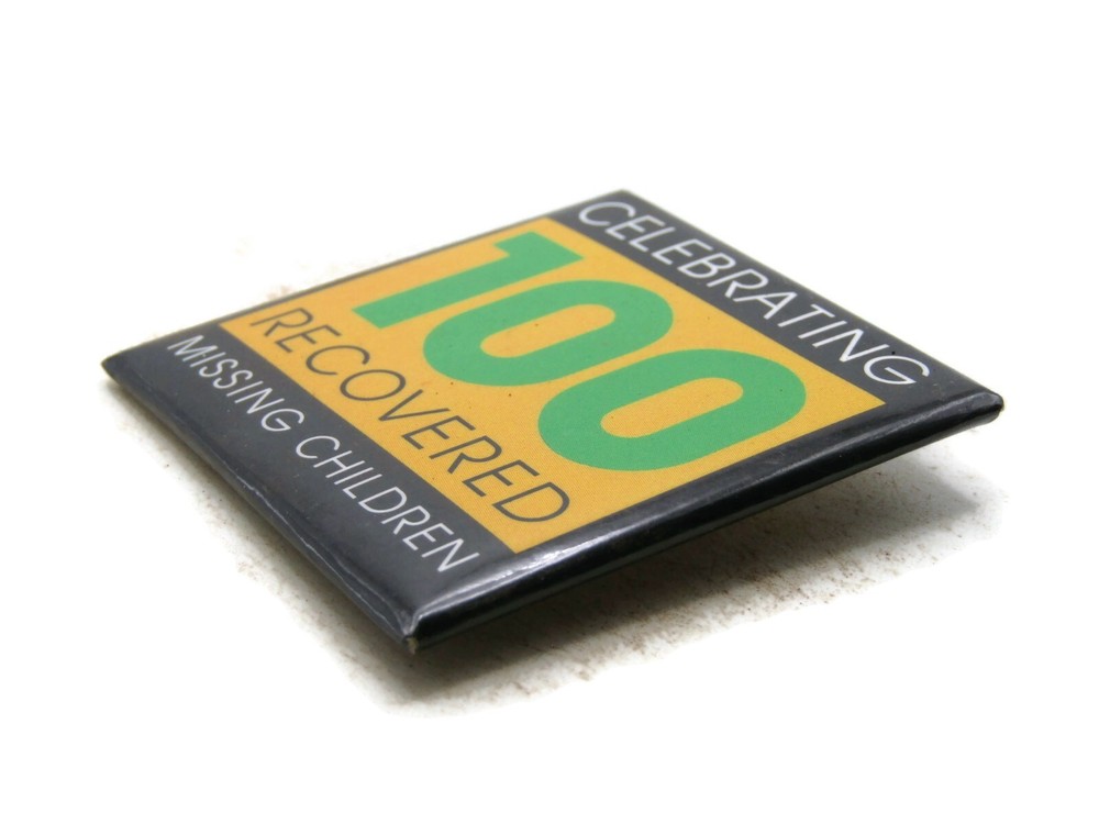 Vintage Missing Children Awareness Pinback Button Square Celebrating 100