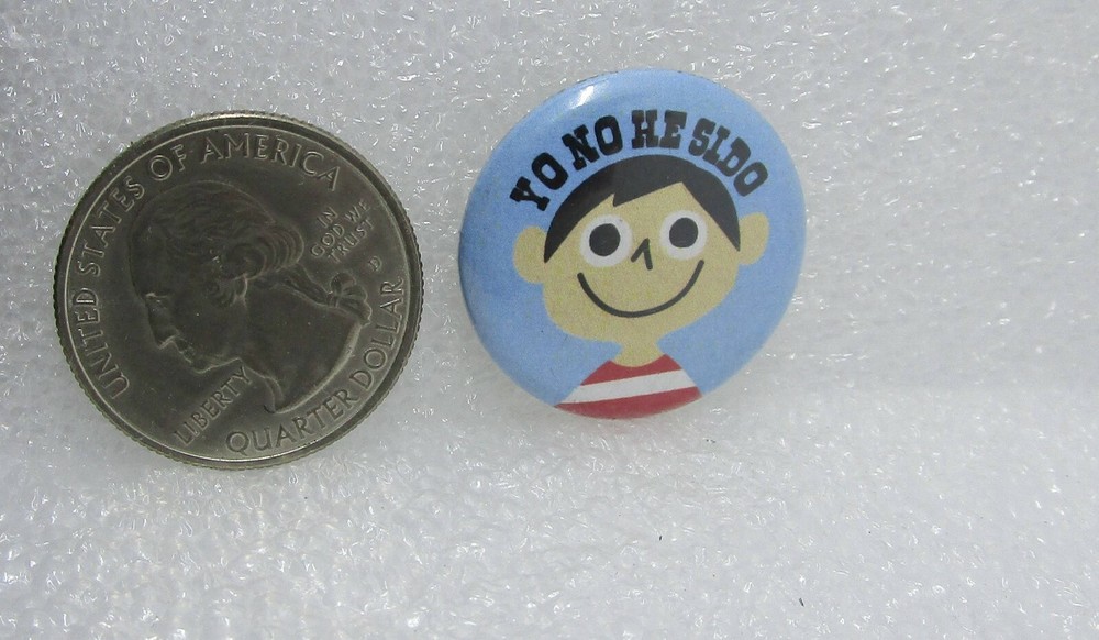 Yo No He Sido Button  Pin