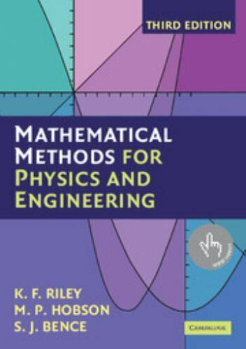 Mathematical Methods for Physics and Engineering 3ed INTERNATIONAL EDITION