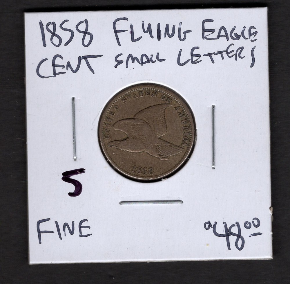 1858 Flying Eagle- Small Letters- F