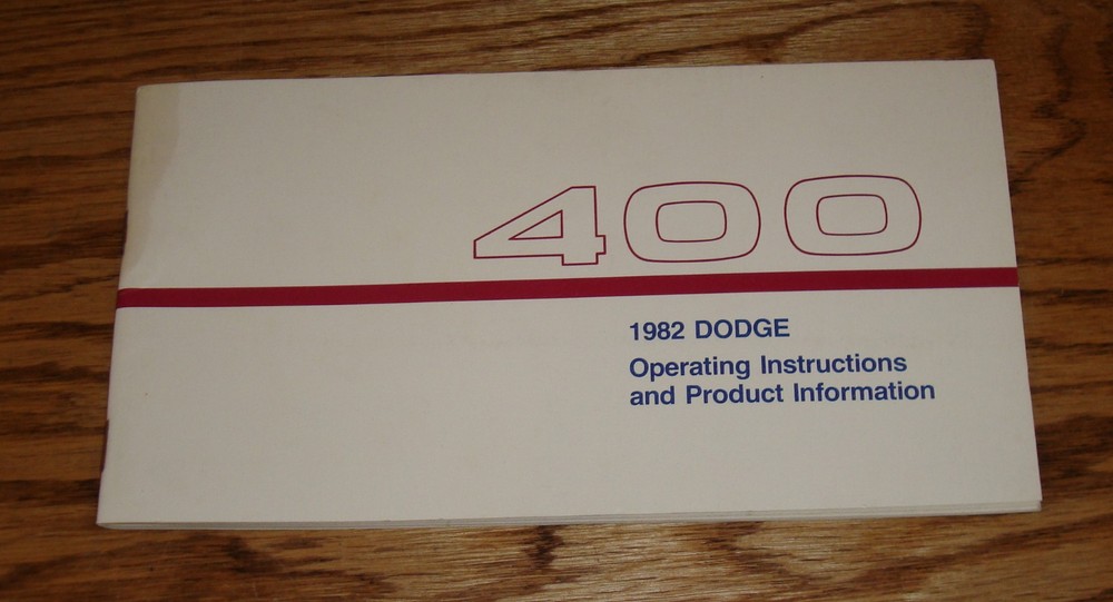 Original 1982 Dodge 400 Owners Operators Manual 82