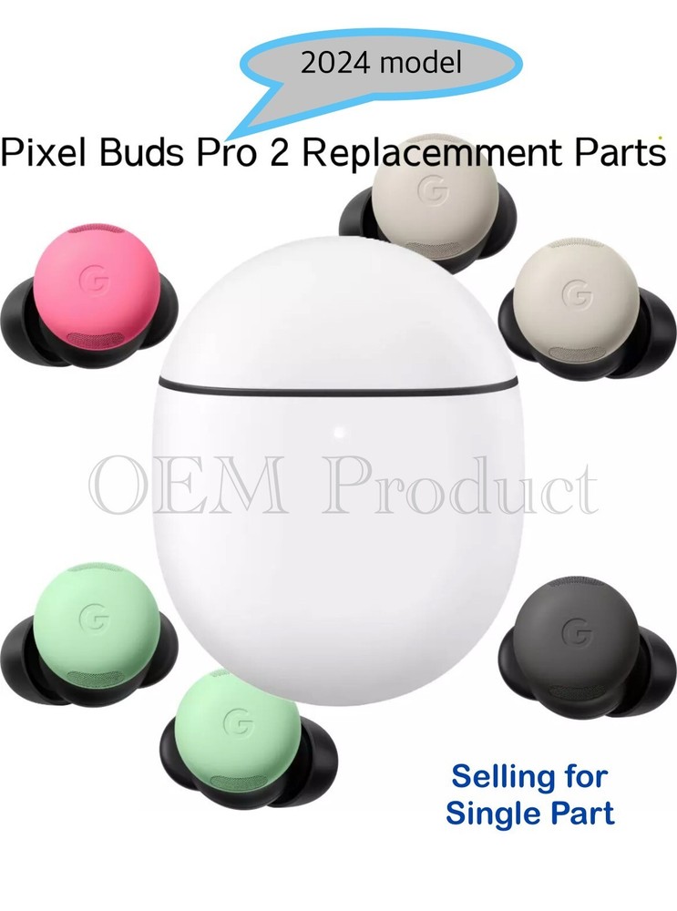Original Google Pixel Buds Pro 2 / Pro2 Left / Right/Charging Case Replacements