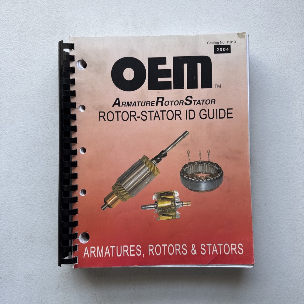 OEM 2004 Armatures, Rotors And Stators ID Guide