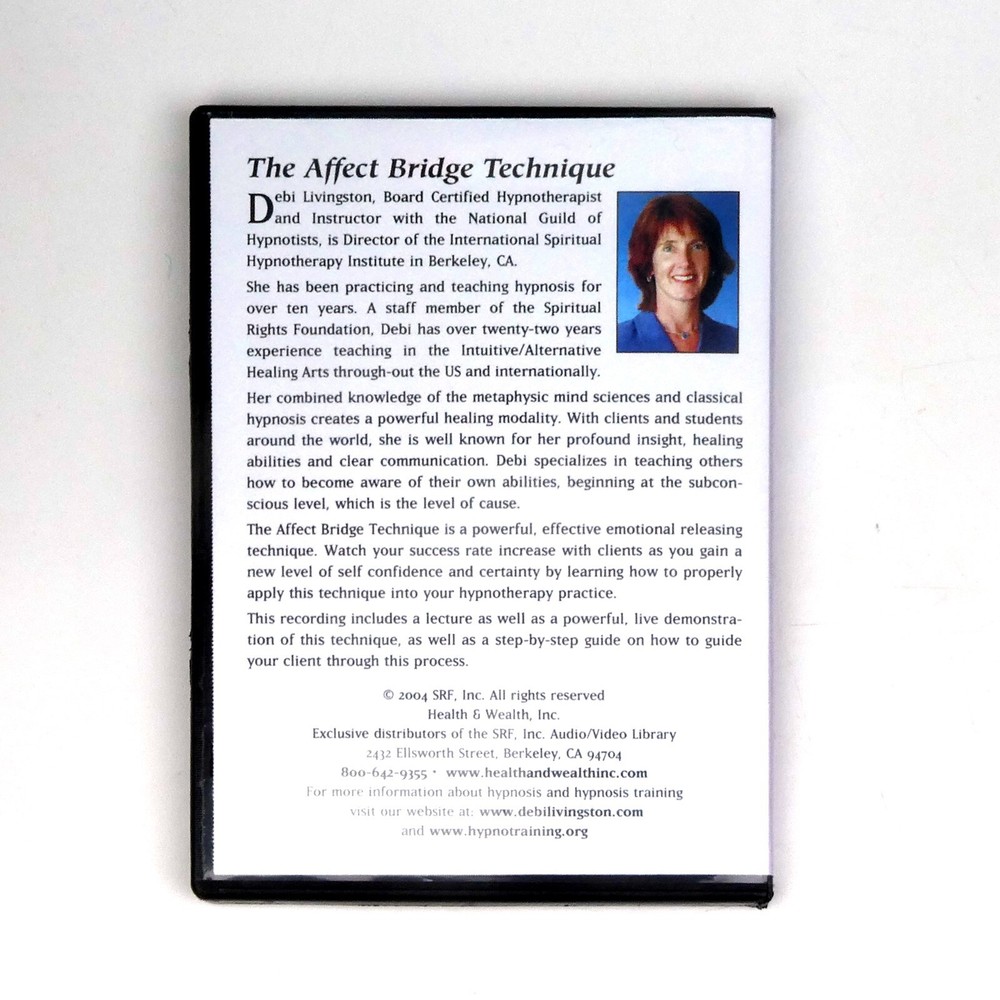ADVANCED HYPNOSIS The Affect Bridge Technique Age Regression for Trauma PTSD