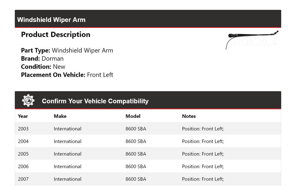 For 2003-2007 International 8600 SBA Dorman Windshield Wiper Arm Front Left 2004