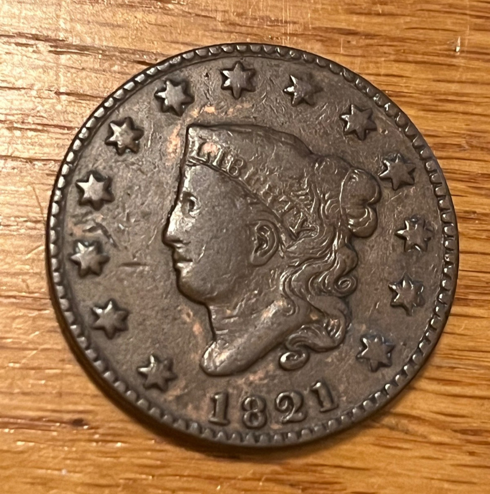 1821 Coronet large cent Fine / VF , nice. & Scarce