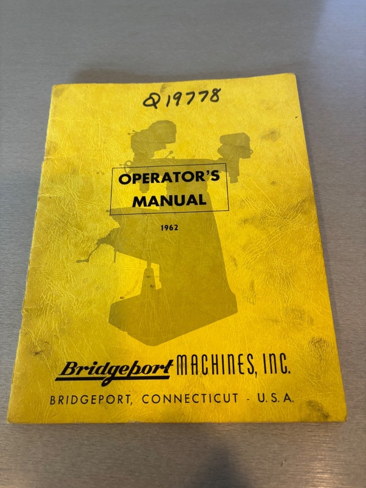 Original Bridgeport Vertical Milling Machine Operators Manual