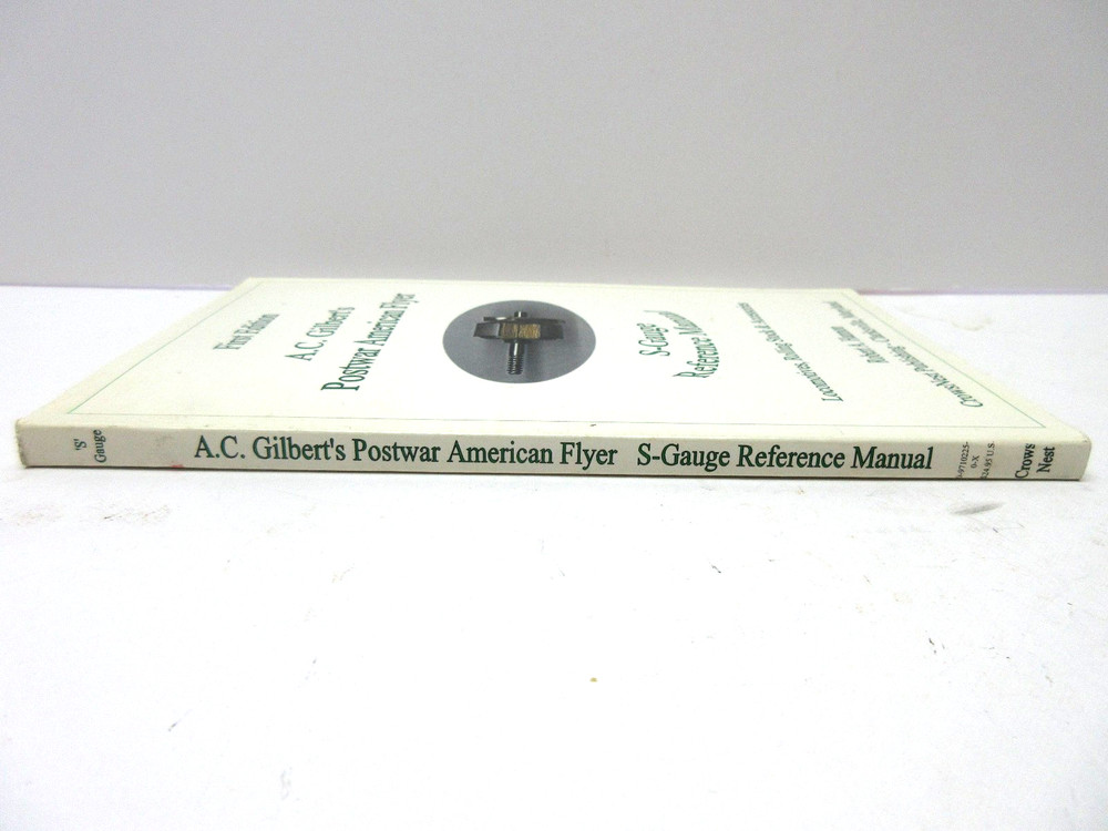AMERICAN FLYER POSTWAR S GAUGE REFERENCE MANUAL - AC GILBERT - REAL NICE !!