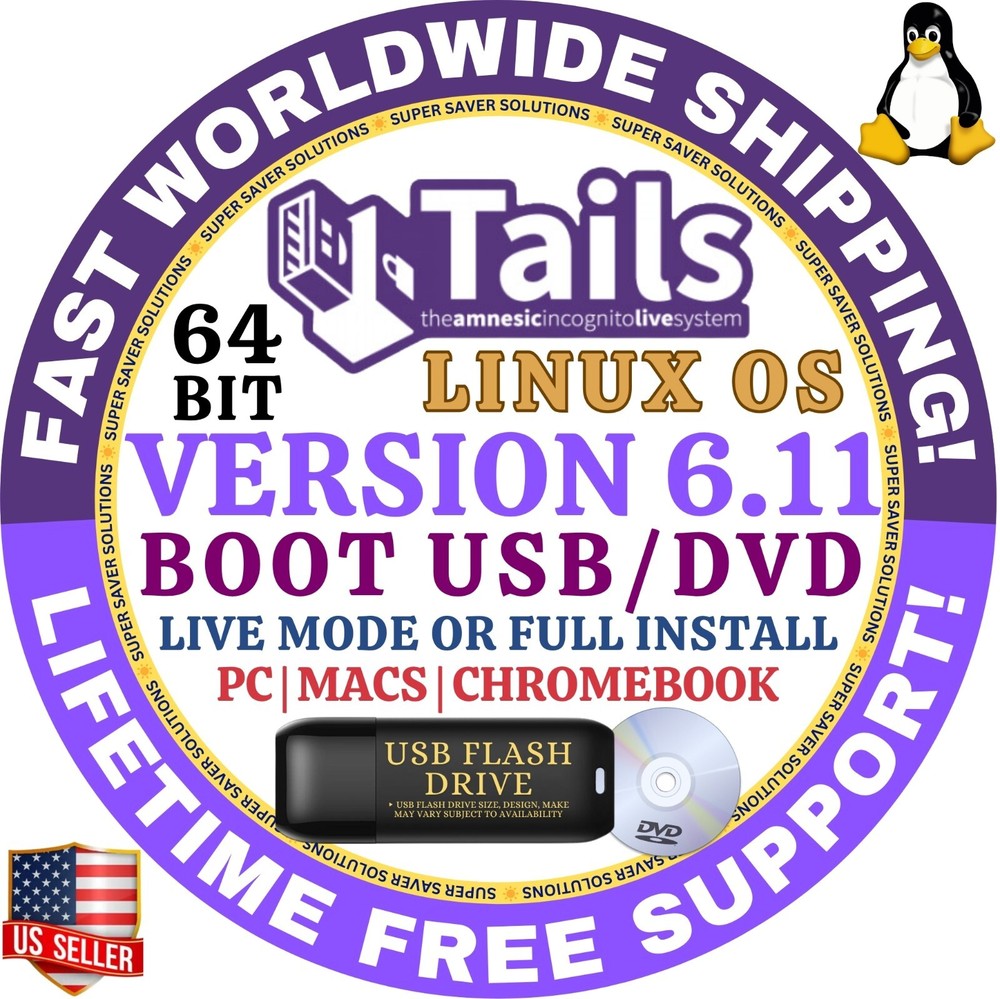 TAILS 6.11 LINUX OS Bootable USB/DVD Drive, 64-Bit, Works on Mac & Windows PC