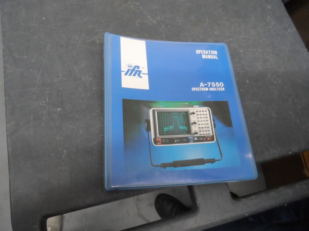 IFR A-7550 SPECTRUM ANALYZER OPERATION MANUAL