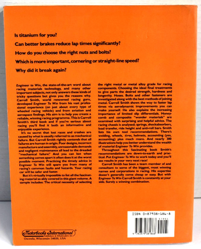 Engineer To Win by Carroll Smith-Essential Guide to Racing Car Materials Technol