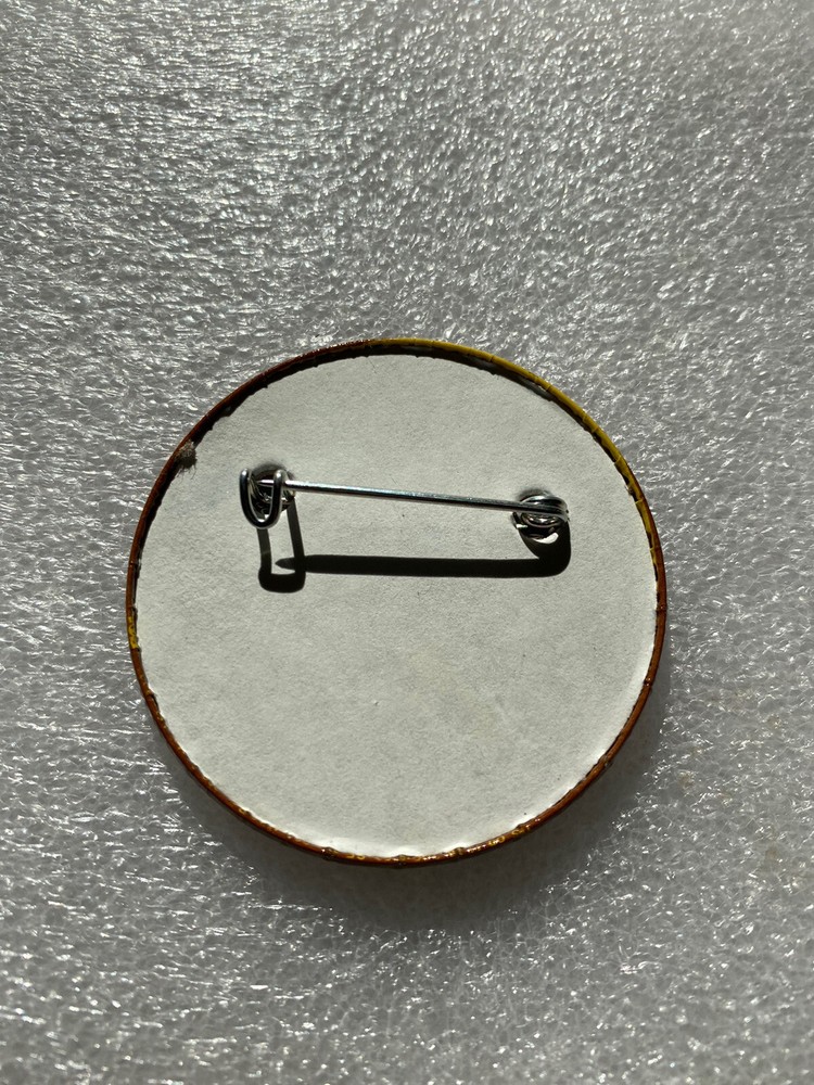 Yes for returnable cans and bottles 11 Proposition pinback pin button