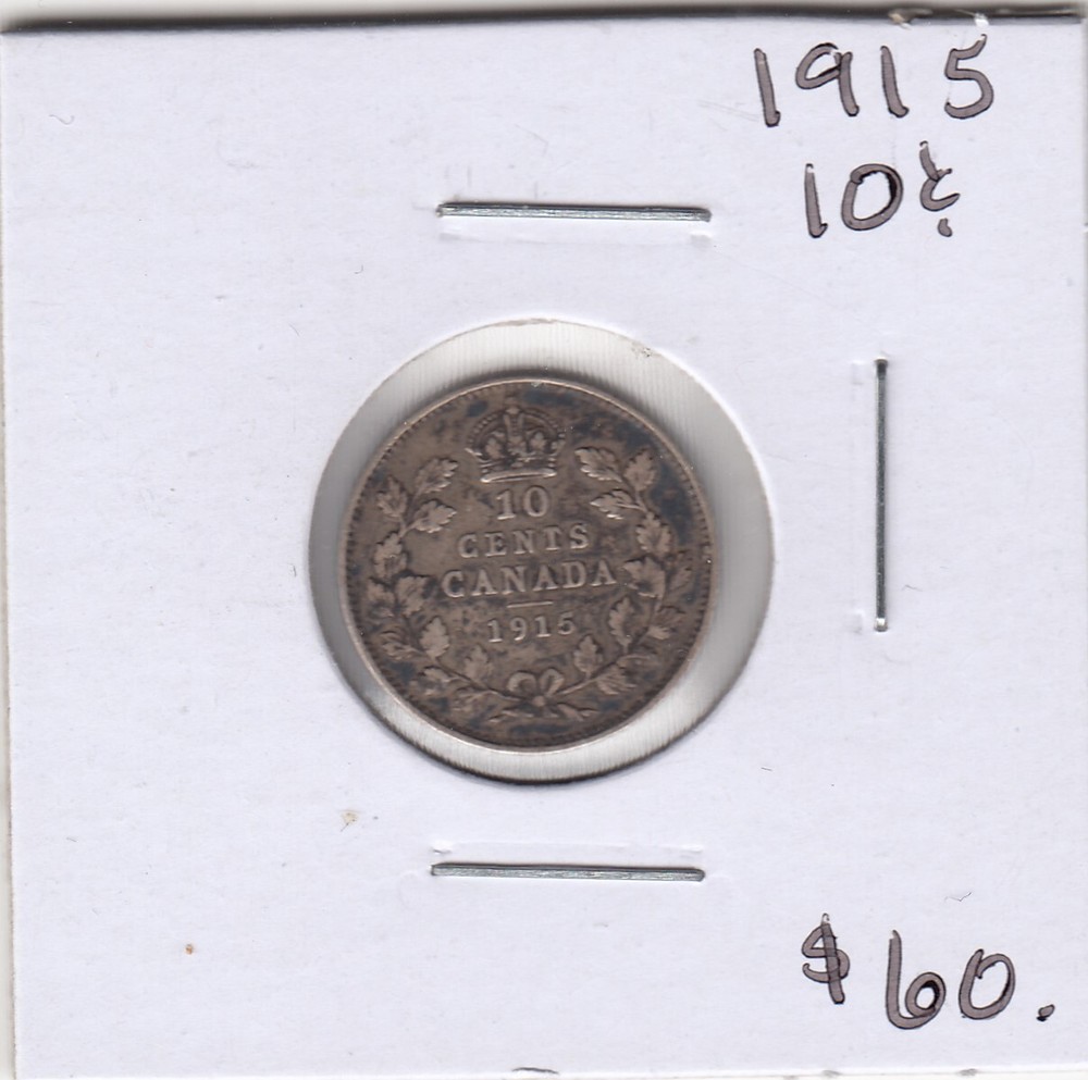 1915 Canada 10 Cents Silver Coin  C4