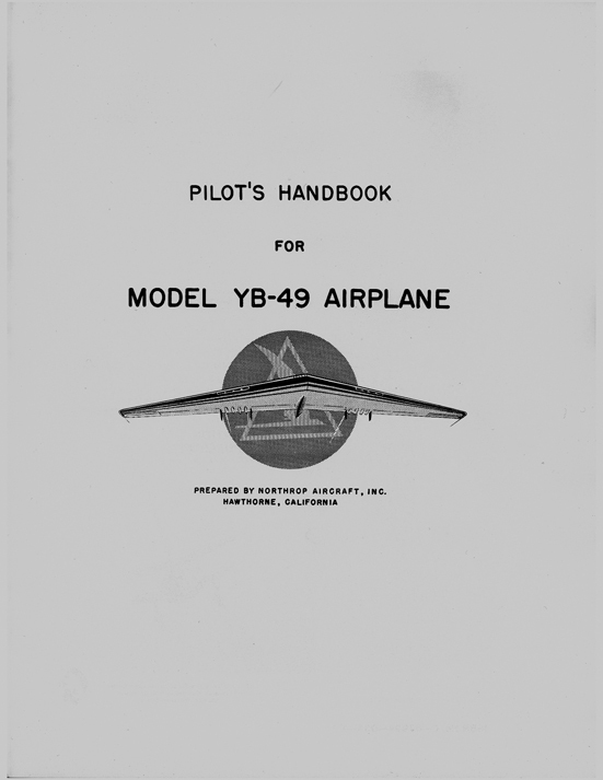 Northrop YB-49 FLYING WING Pilot Manual Airplane BOOK !