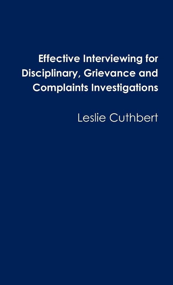 Leslie Cuthbert Effective Interviewing for Disciplinary, (Paperback) (UK IMPORT)