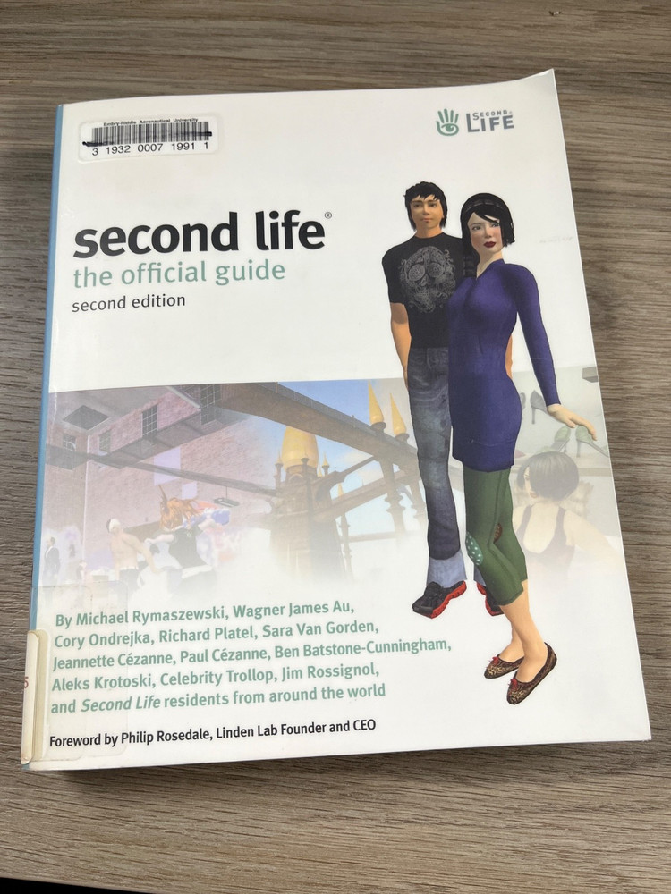 Second Life: The Official Guide (Second Edition, 2008)