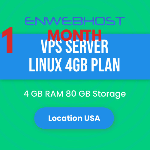 VPS Server Linux 4GB RAM 80 GB Storage Location US - 1 Month