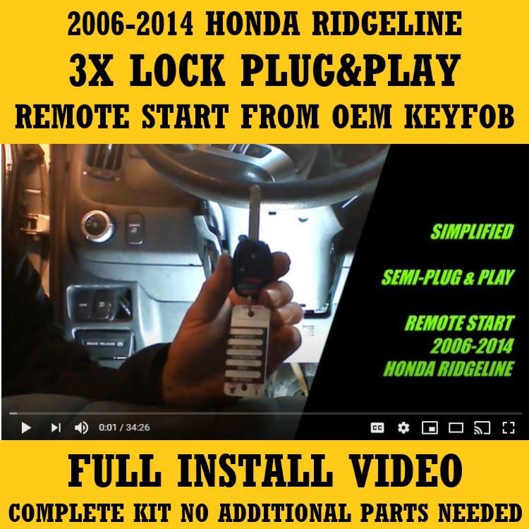 Plug & Play Remote Start 2006-2014 Honda Ridgeline 3X LOCK