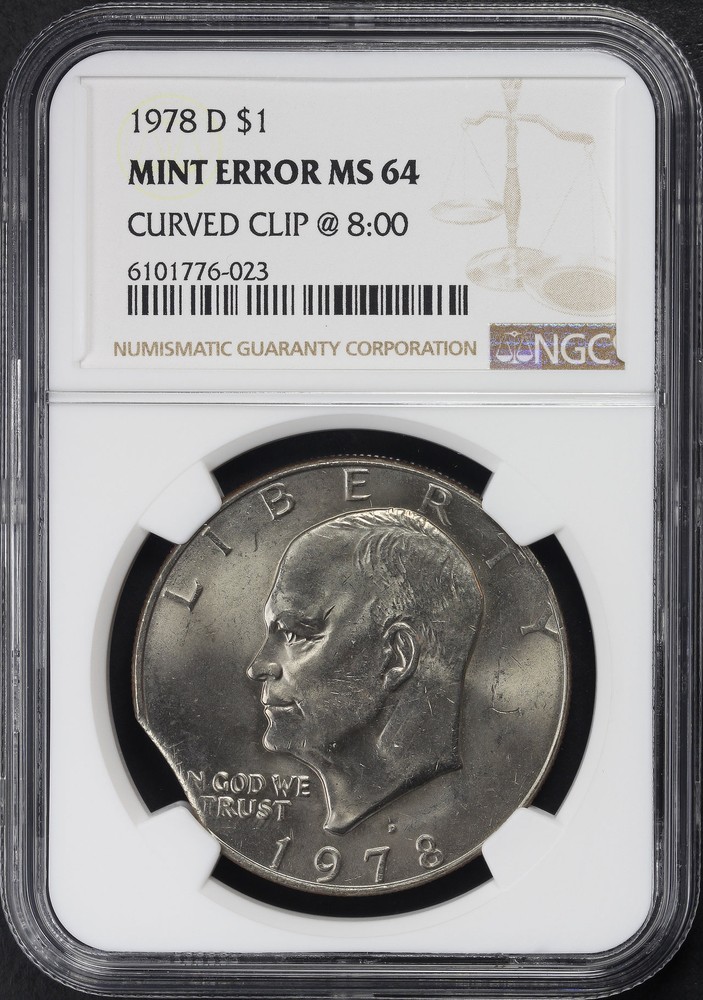 1978-D Eisenhower Ike Dollar NGC MS-64 Mint Error Curved Clip @ 8:00
