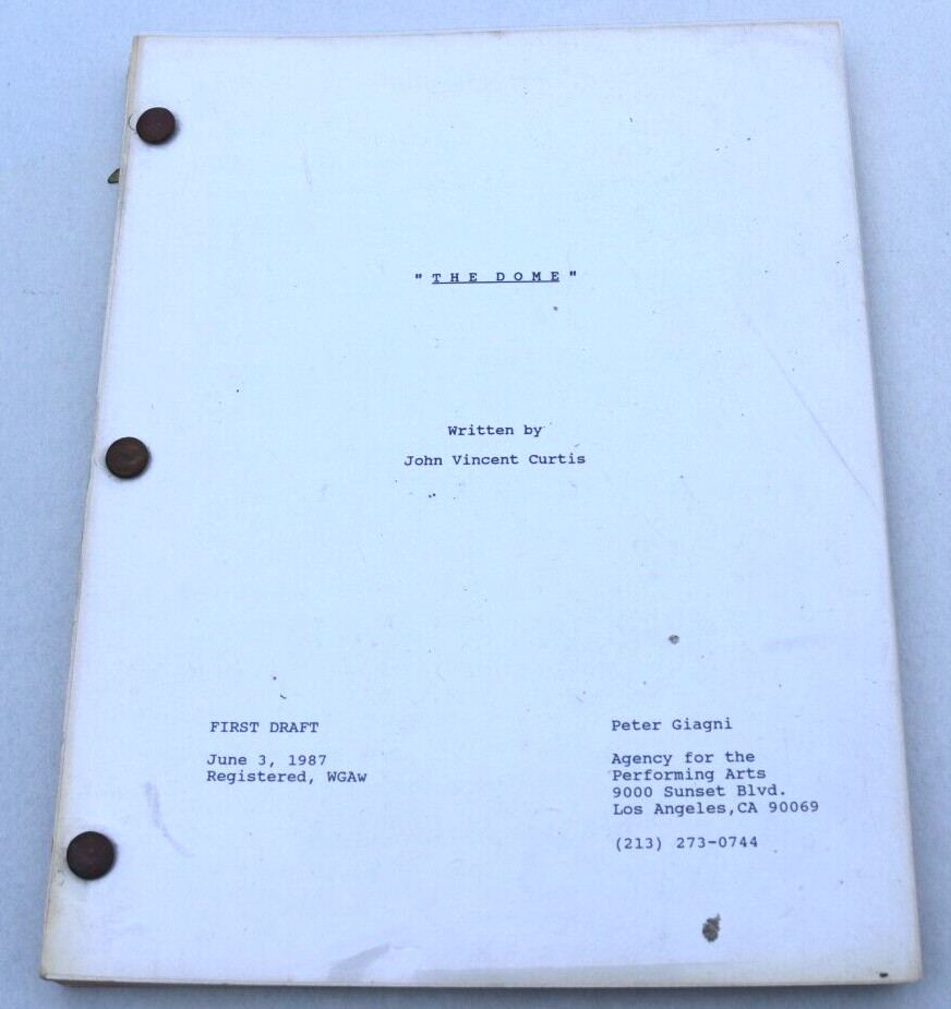 RARE 1987 THE DOME BY JOHN VINCENT CURTIS ORIGINAL MOVIE SCRIPT FIRST DRAFT