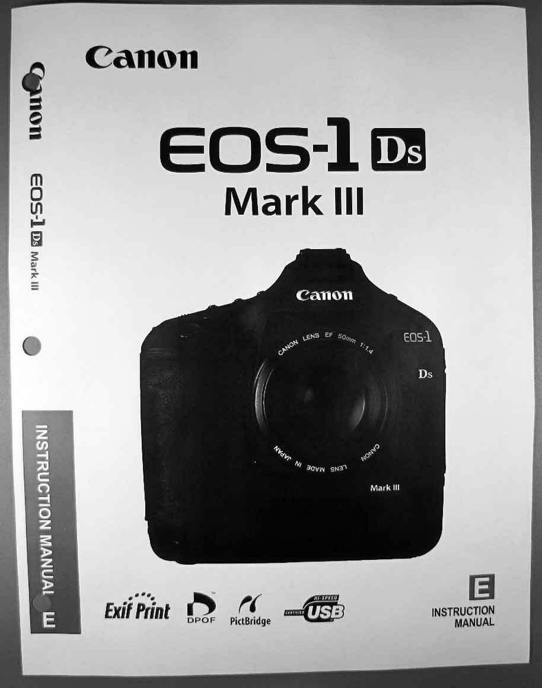 Canon EOS 1DS Mark III Digital Camera User Instruction Guide  Manual
