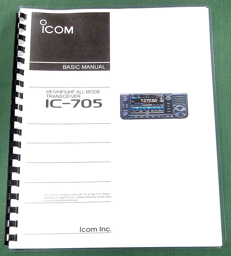 Icom IC-705 Basic Instruction Manual: Full Color & Protective covers!