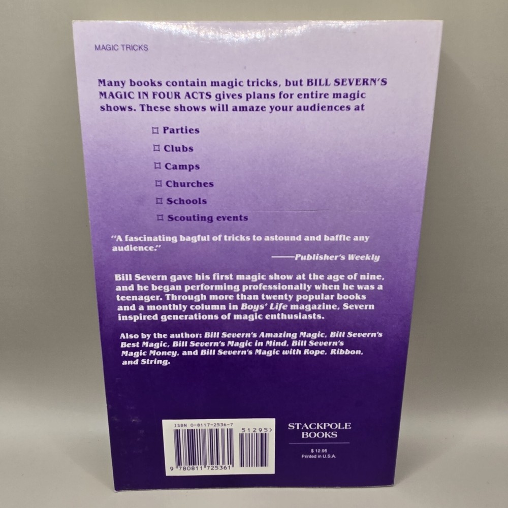 Bill Severn's Magic in Four Acts (1993 Paperback) Magic Tricks Performing