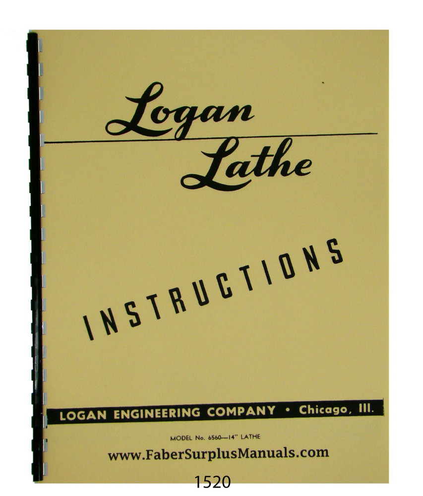 Logan 14" Lathe Model 6560 Instruction Operators Manual  #1520