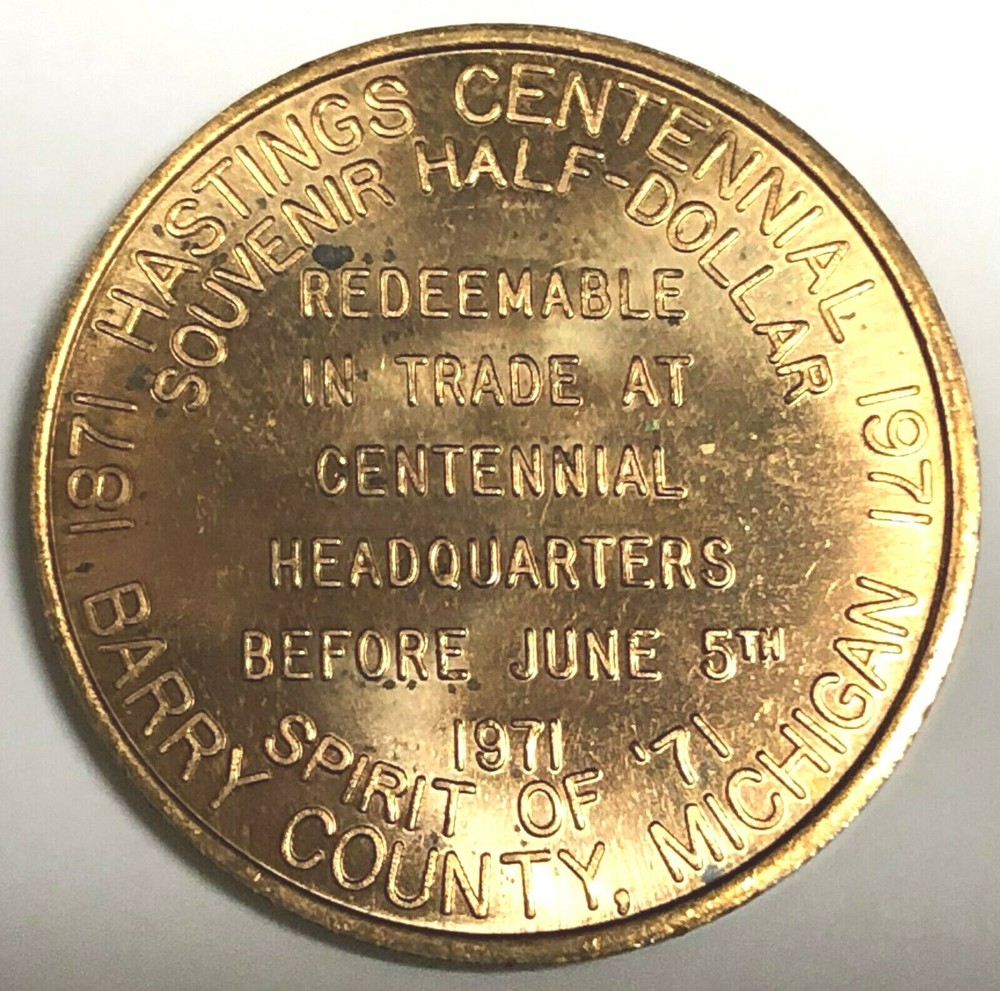 # C865    HASTINGS,  MI.  BRONZE   MEDAL,   CENTENNIAL   1971