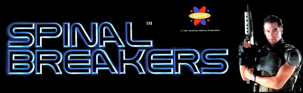 Spinal Breakers Arcade Marquee 26" x 8"