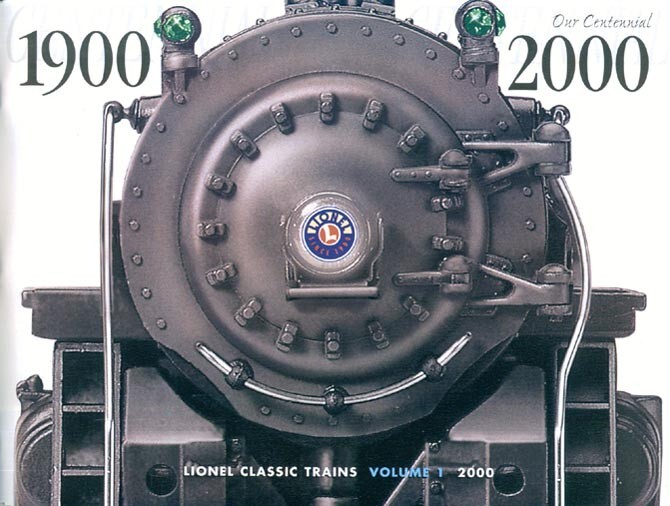 2000 Lionel Classic Trains Catalog Volume 1