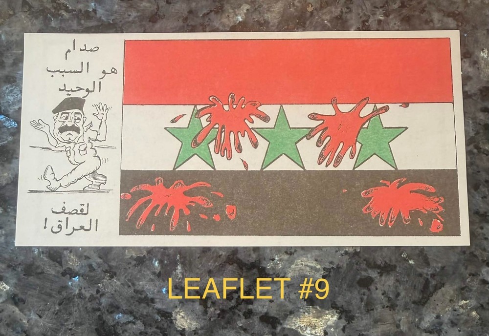 11 Original Gulf War PSYOP Leaflets 1991 Desert Storm Saddam Safe Pass