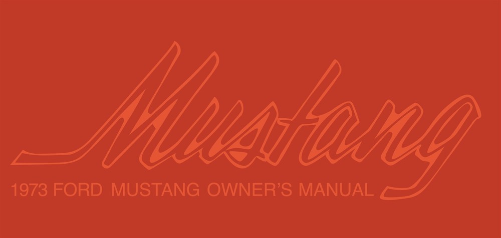 1973 Ford Mustang Owner's Manual