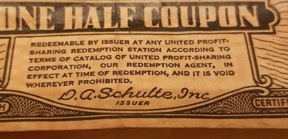 SCHULTE CIGAR STORES One Half Coupon Certificate #876279 Unique