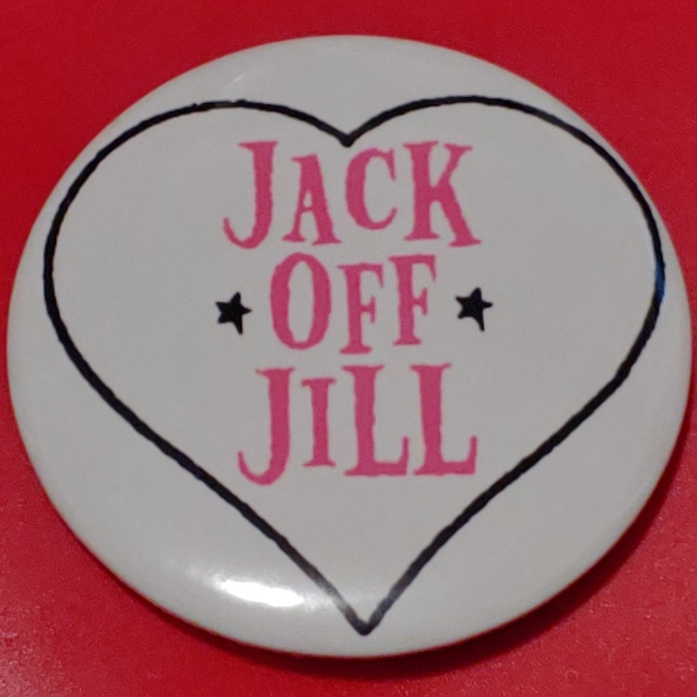 2 1/4 Inch Jack Off Jill Grunge Round Pinback Button