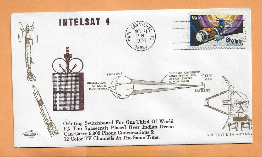 INTELSAT 4 ORBITING SWITCHBOARD NOV 21,1974   CAPE  + ORBIT SPACE COVER