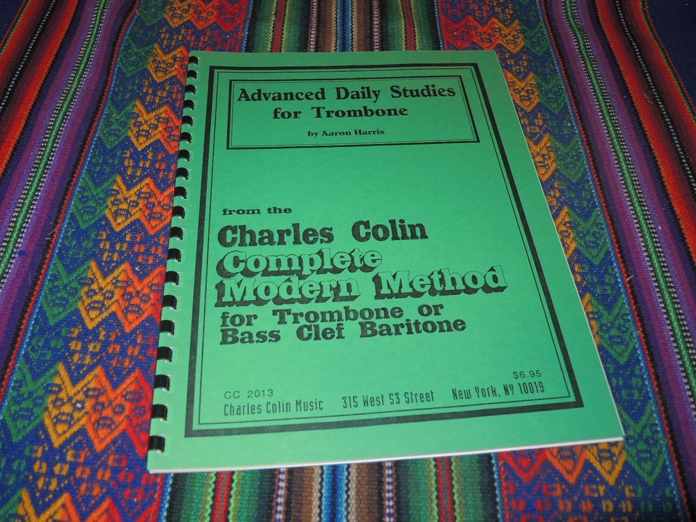 Advanced Daily Studies  from Dr Charles Colin "Modern Method for Trombone