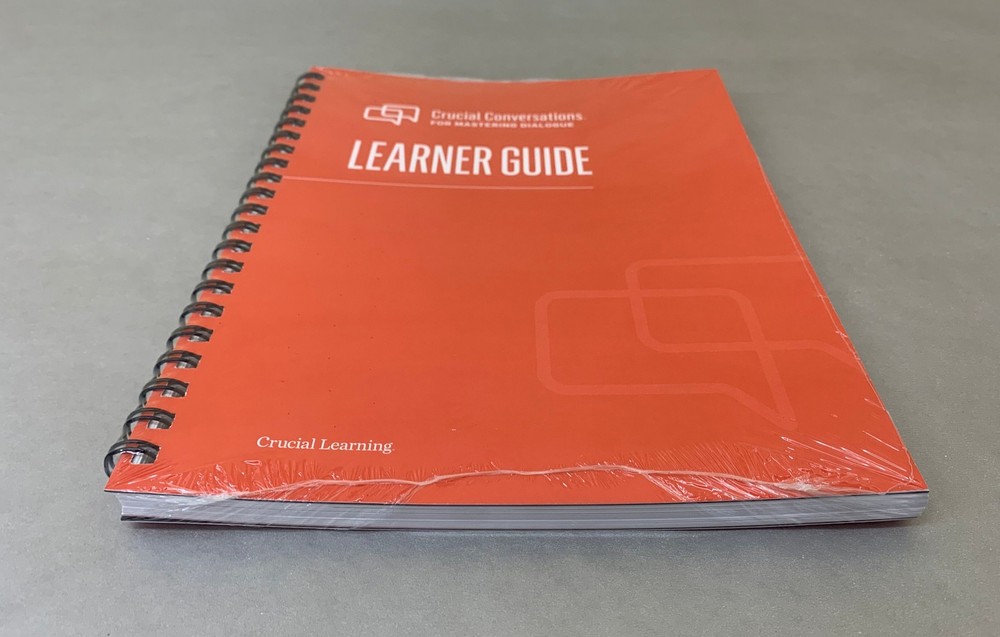 Crucial Conversations for Mastering Dialogue Spiral Bound Learners Guide