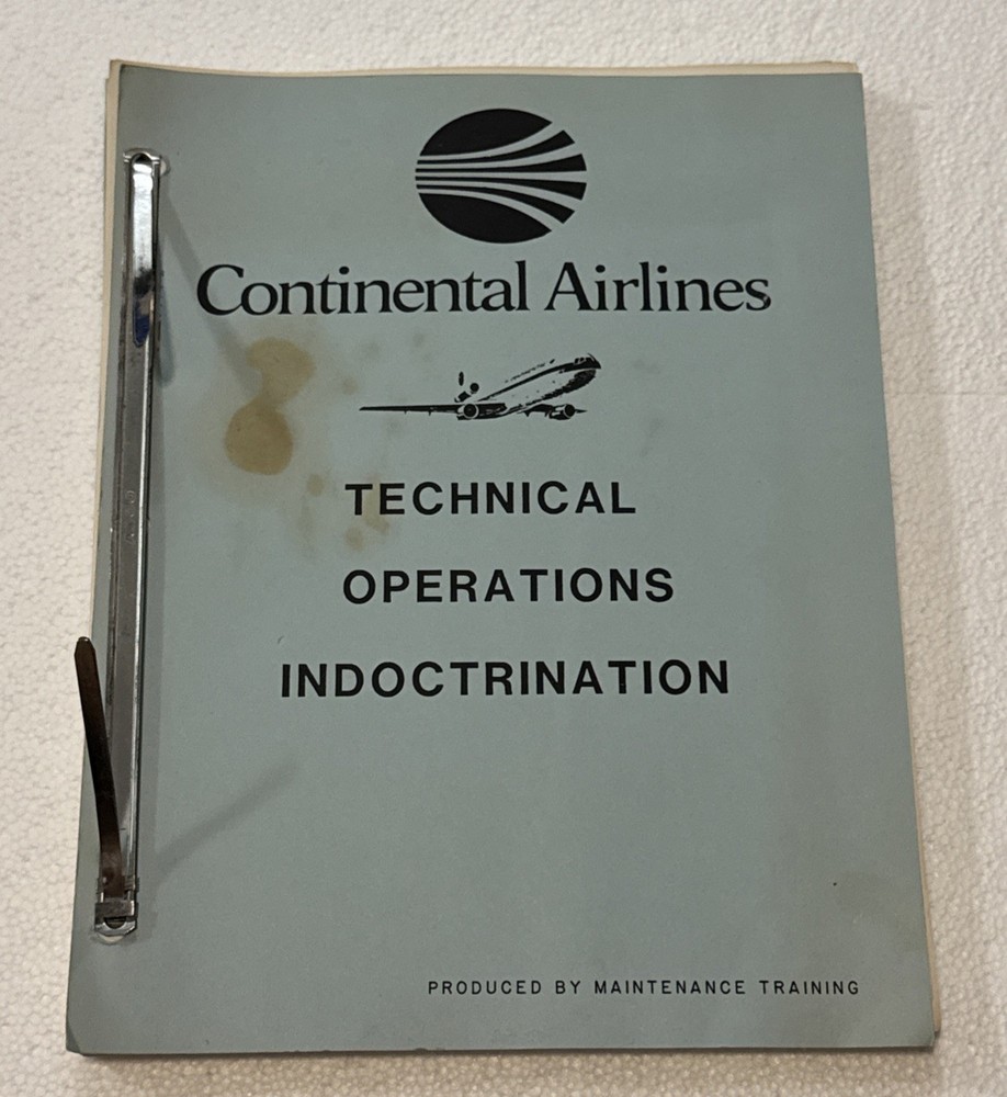 Continental Airlines Technical Operations Indoctrination Maintenance Training