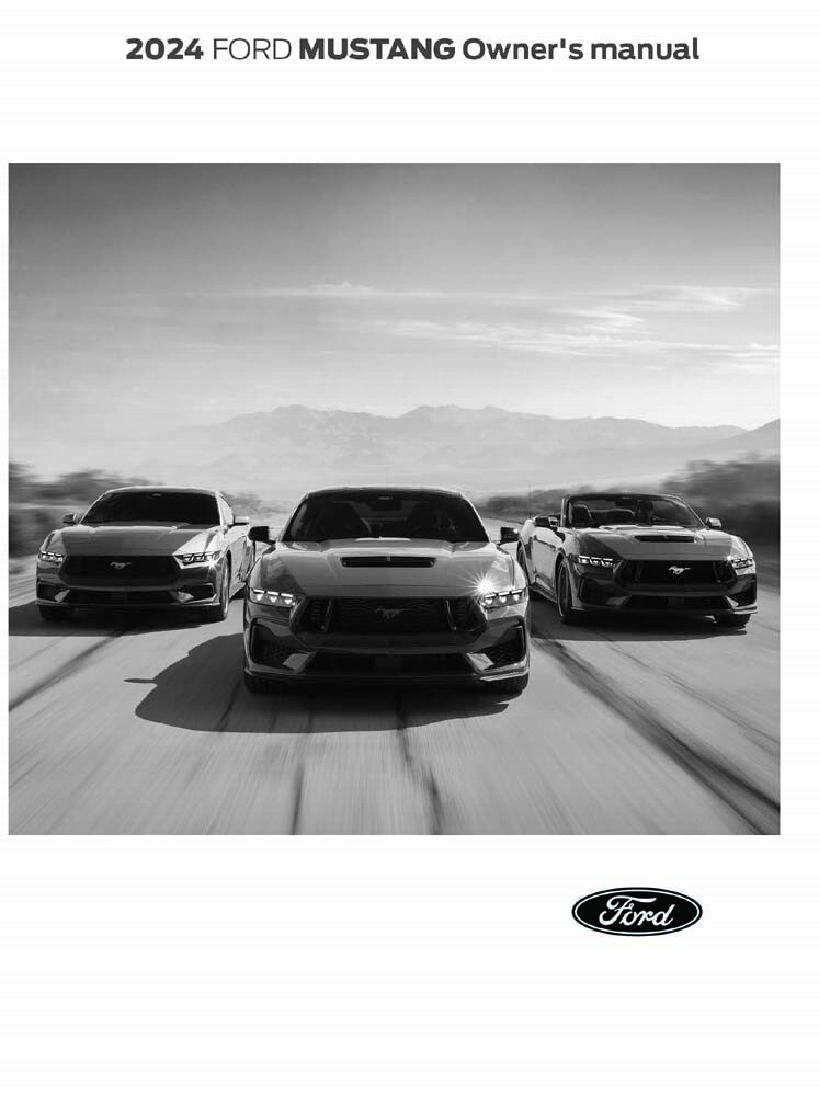 2024 Ford Mustang Owners Manual User Guide